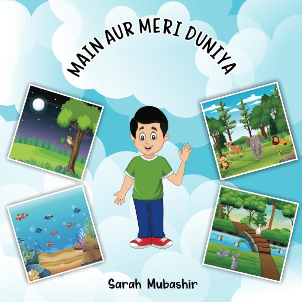 Main aur Meri Duniya (My First Urdu Books)