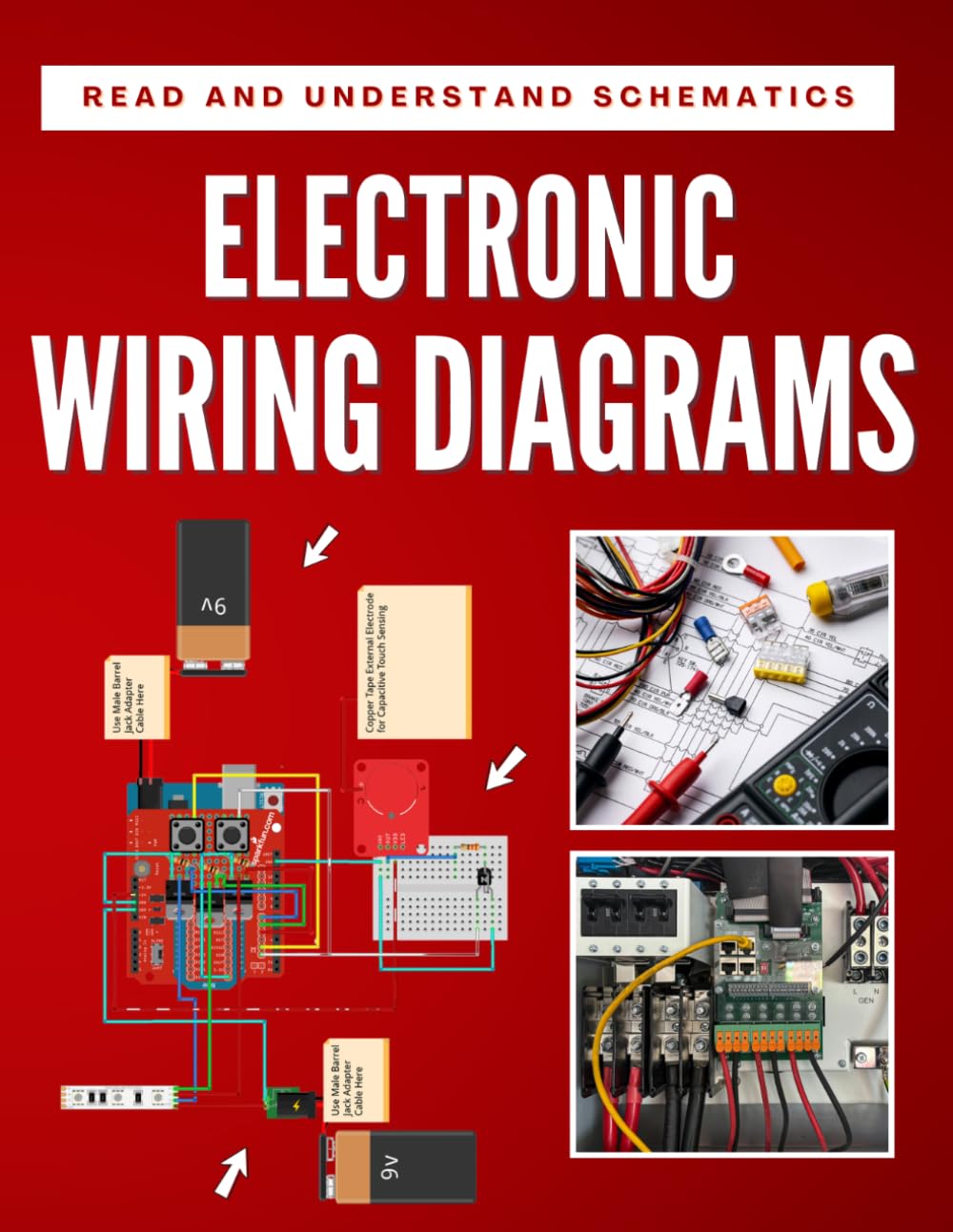 Electronic Wiring Diagrams for Beginners: Learn to Read and Understand Schematics