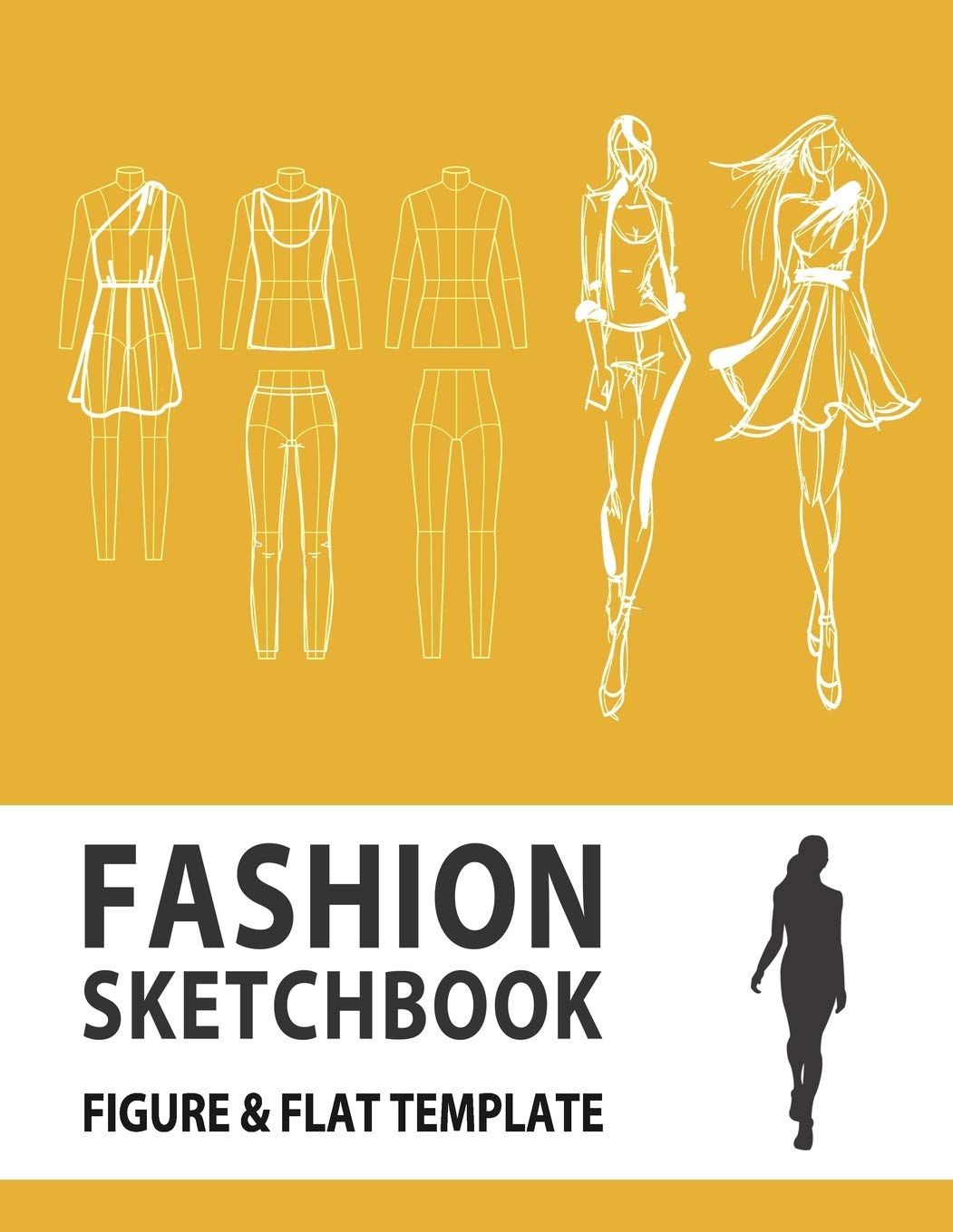 Fashion Sketchbook Figure & Flat Template: Easily Sketching and Building Your Fashion Design Portfolio with Large Female Croquis & Drawing Your Fashion Flats with Flat Template (Fashion Flats Drawing)