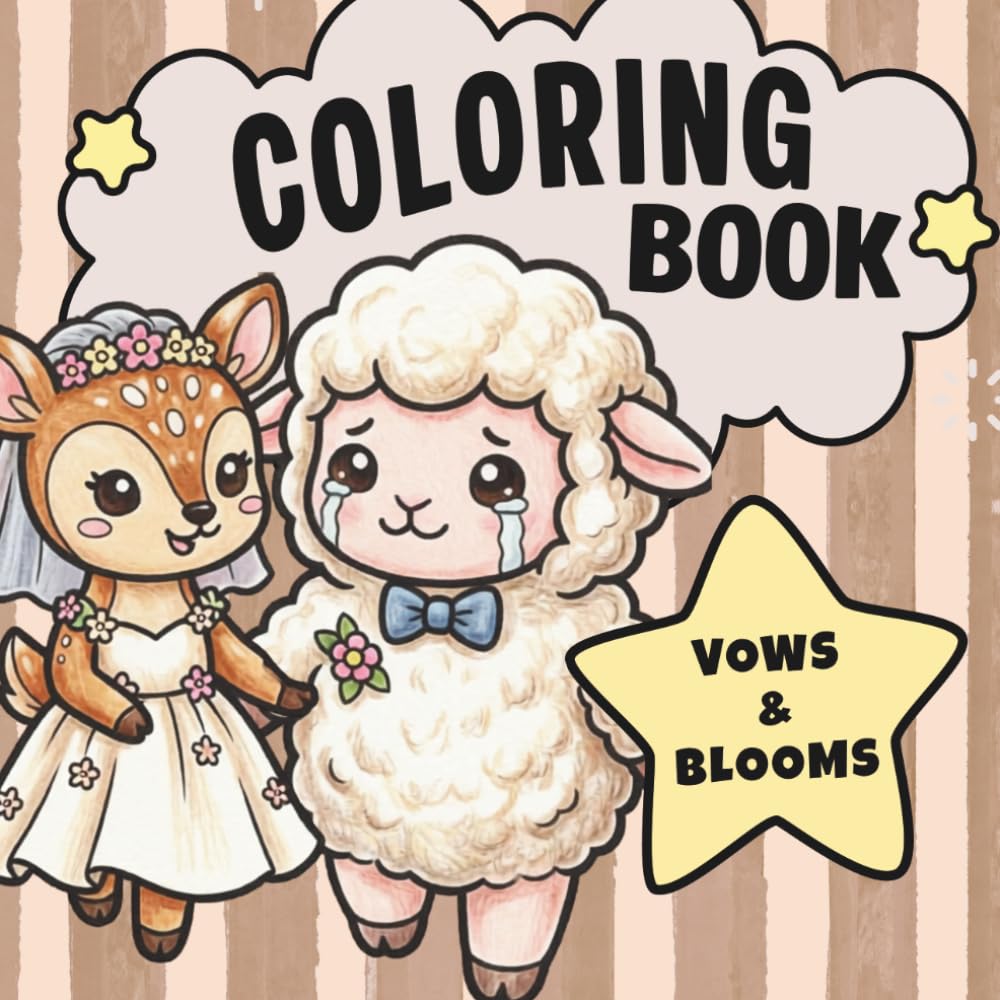 Vows & Blooms: A Cute Animal Wedding Coloring Book for All Ages