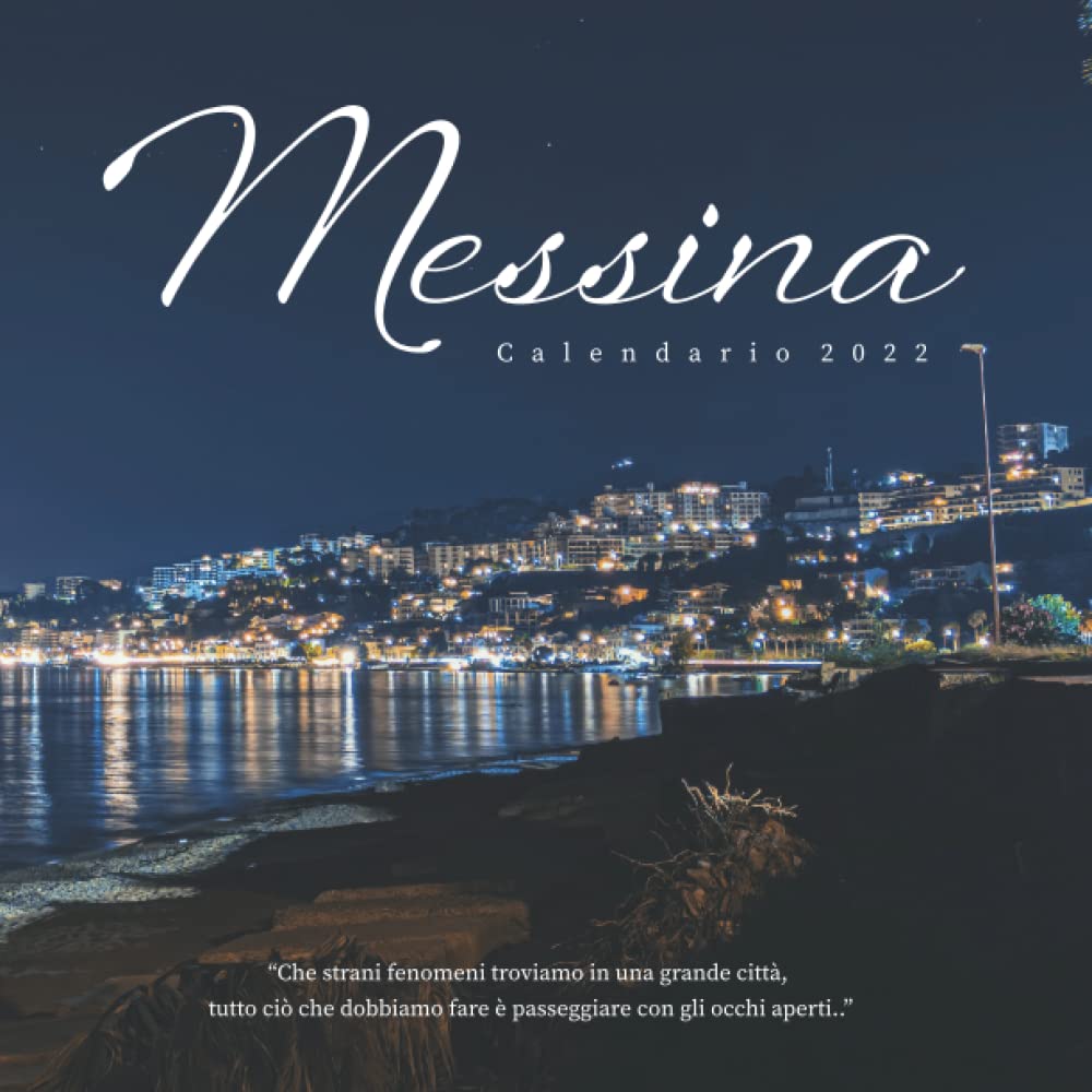 Calendario 2022 Messina pour ne plus oublier aucun rendez-vous grâce au format 8.5x8.5