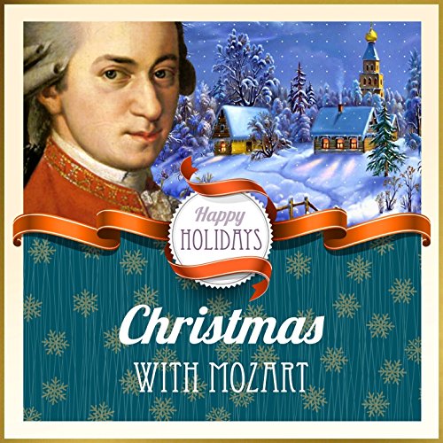 Happy Holidays Christmas with Mozart von Pavlovsk Symphony Orchestra