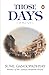 Those Days- A Novel