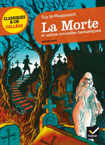 Télécharger La Morte et autres nouvelles fantastiques Livre eBook France