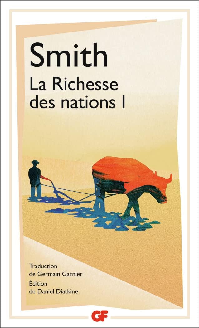La Richesse des nations (1)