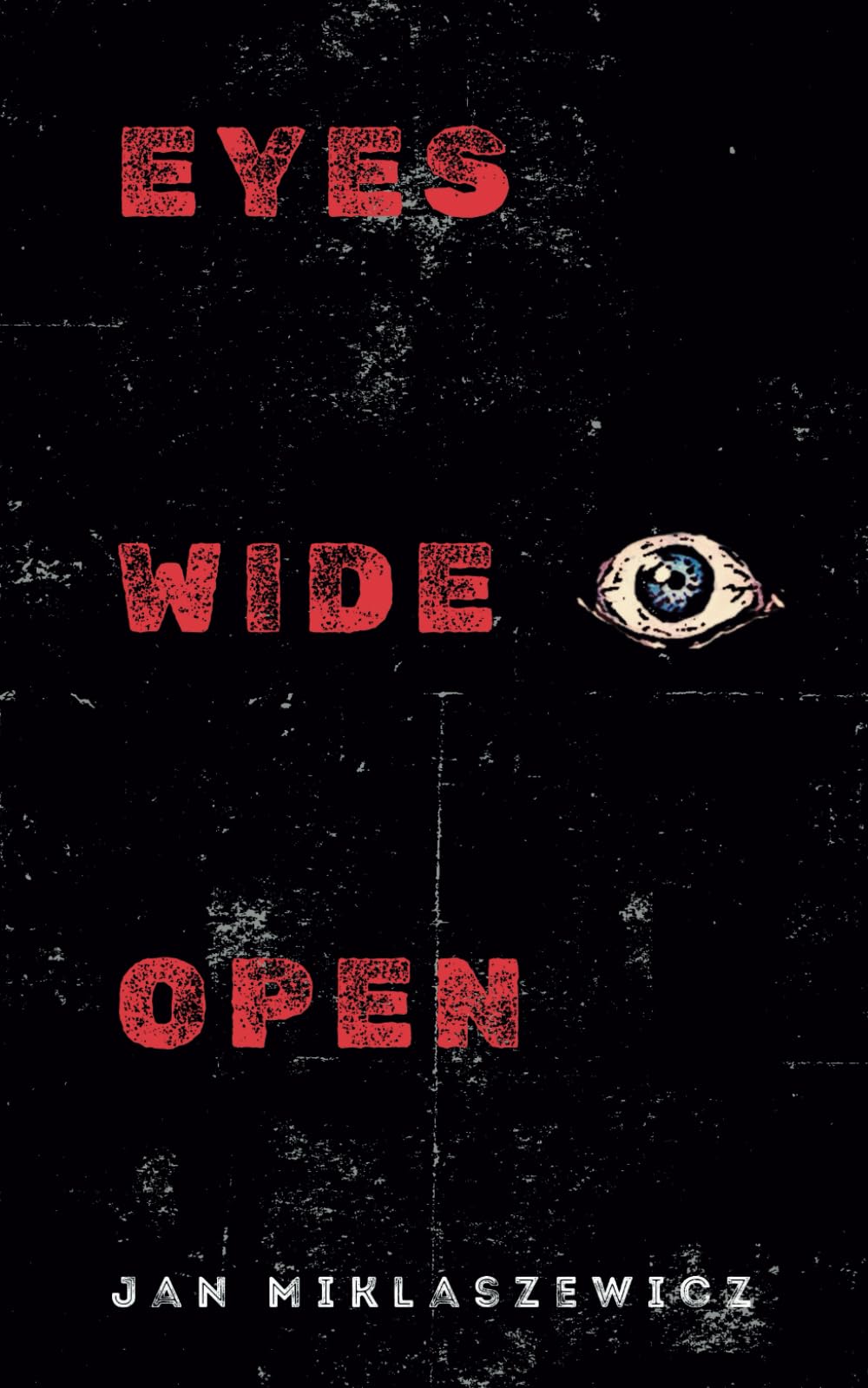 Eyes Wide Open