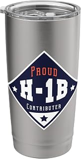 Proud H1B Visa Tech Worker and future immigrant Stainless Steel Insulated Tumbler