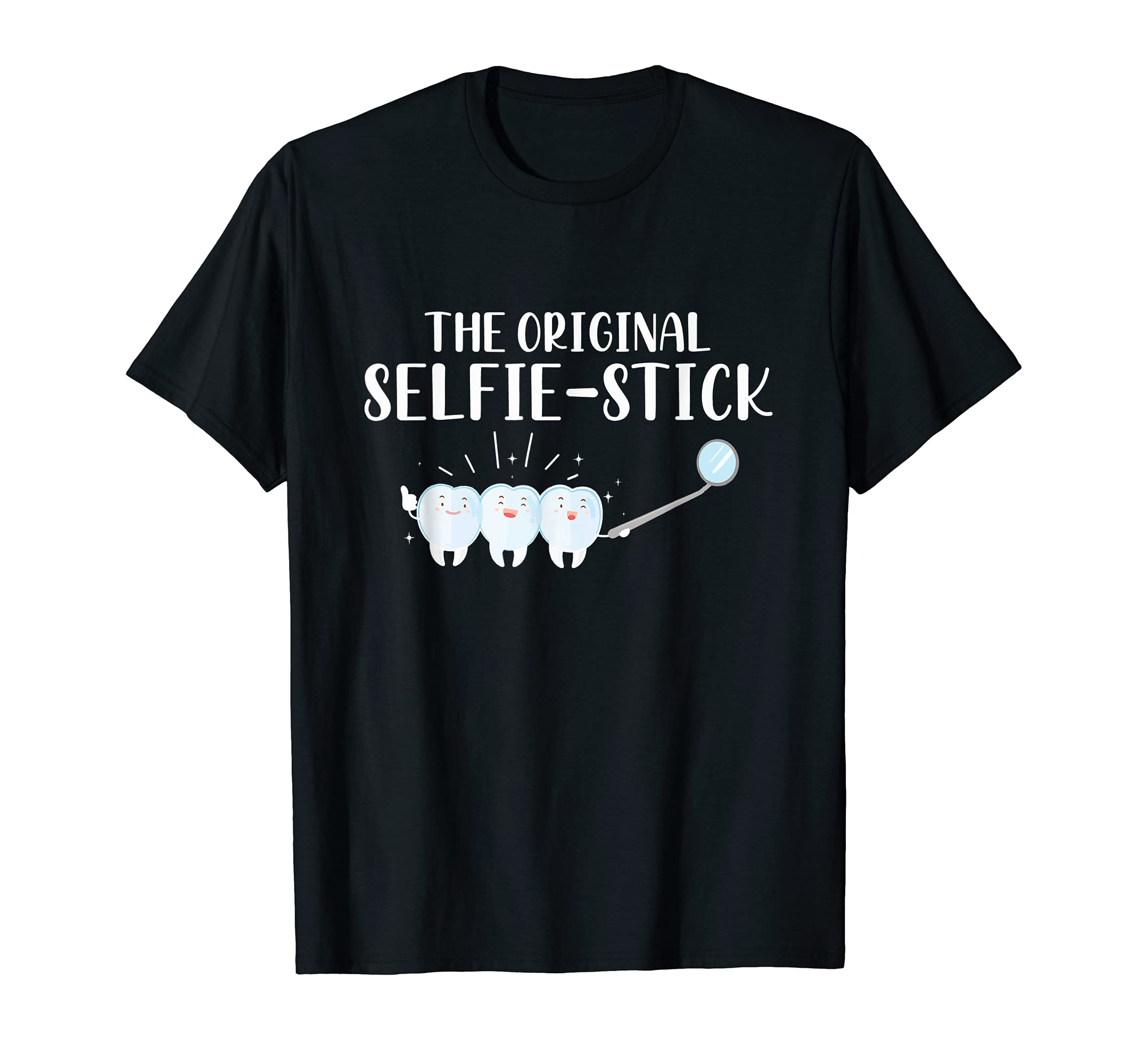 The Original Selfie Stick Dentist Dental Hygiene T-Shirt, Black