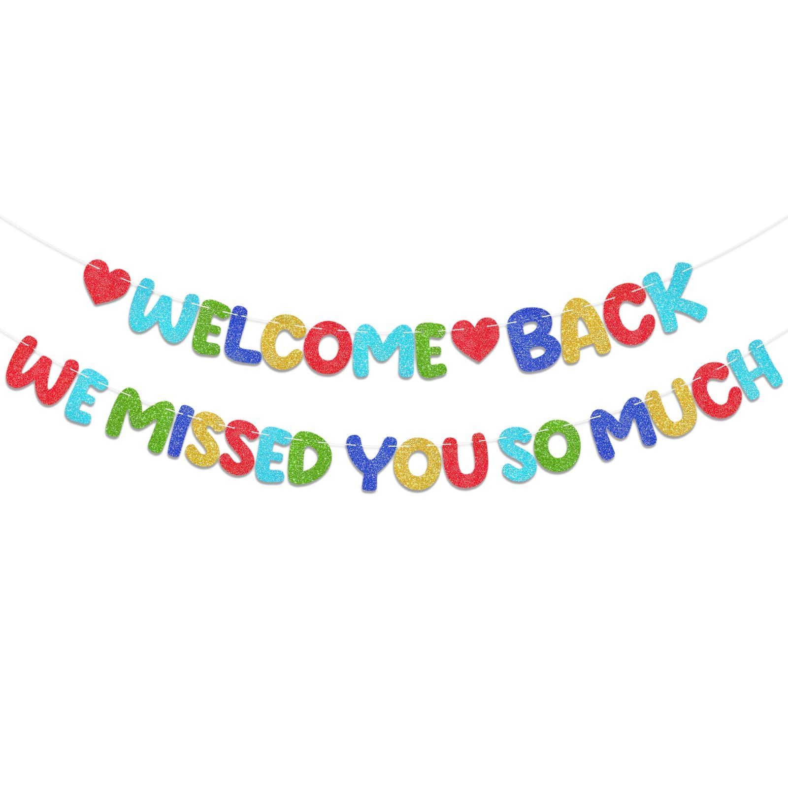 BLMHTWO Pre-Strung Welcome Back We Missed You So Much Banner, Colorful Glitter Welcome Back Home Decorations Banner Sign Party Supplies for Office Family School Reunion Military Army Homecoming