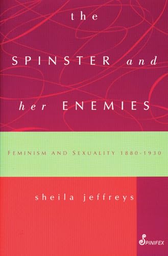 The Spinster and Her Enemies