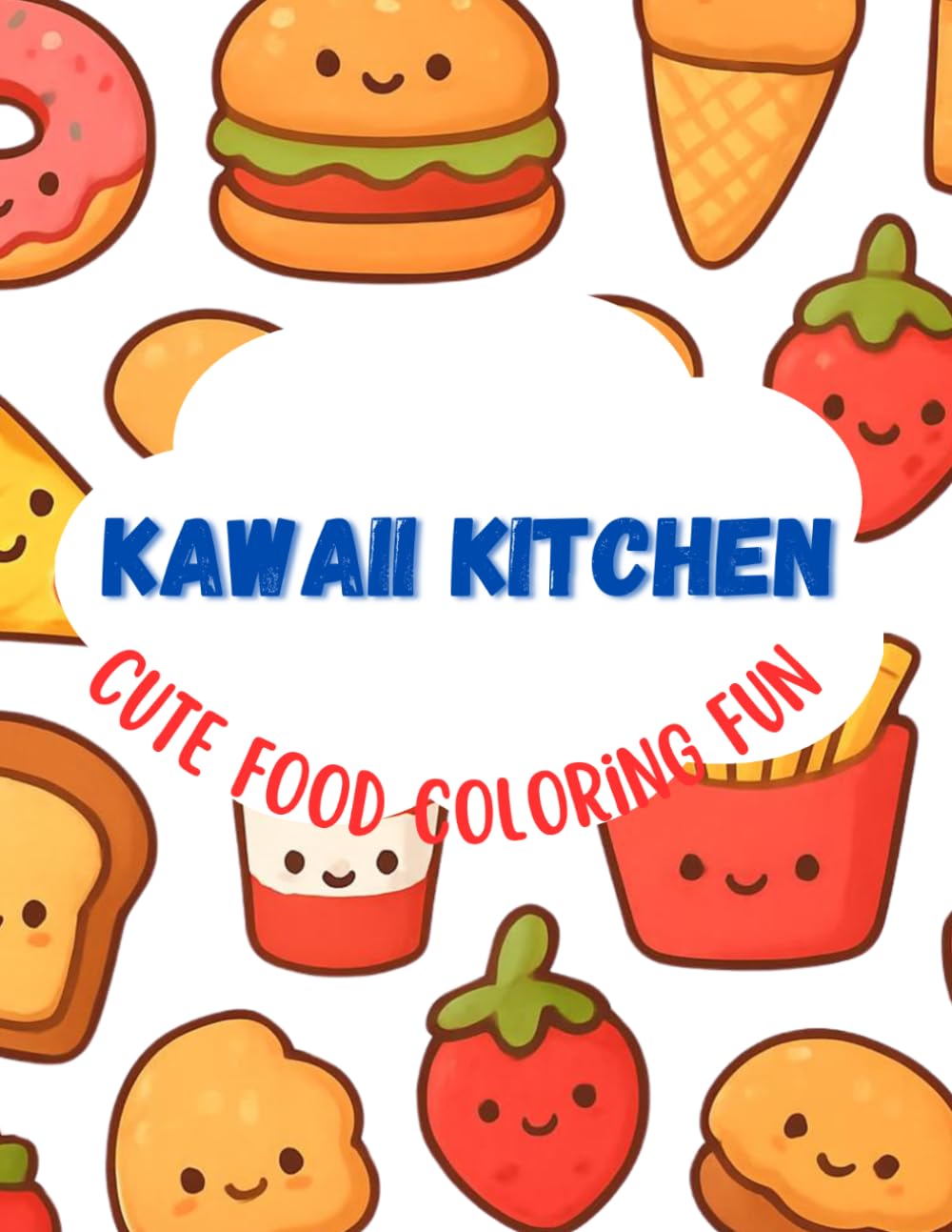Kawaii Kitchen: Cute Food Coloring Fun