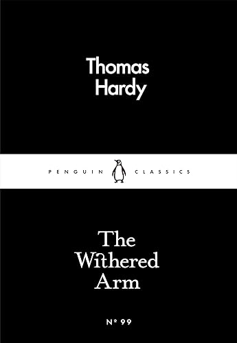 The Withered Arm (Penguin Little Black Classics)