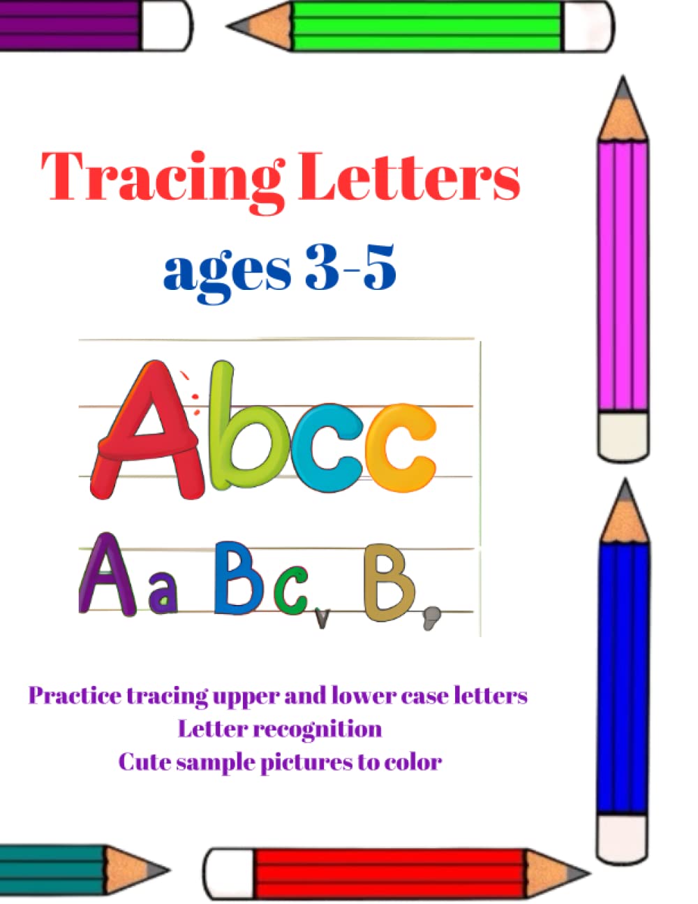 Tracing Letters: Ages 3-5