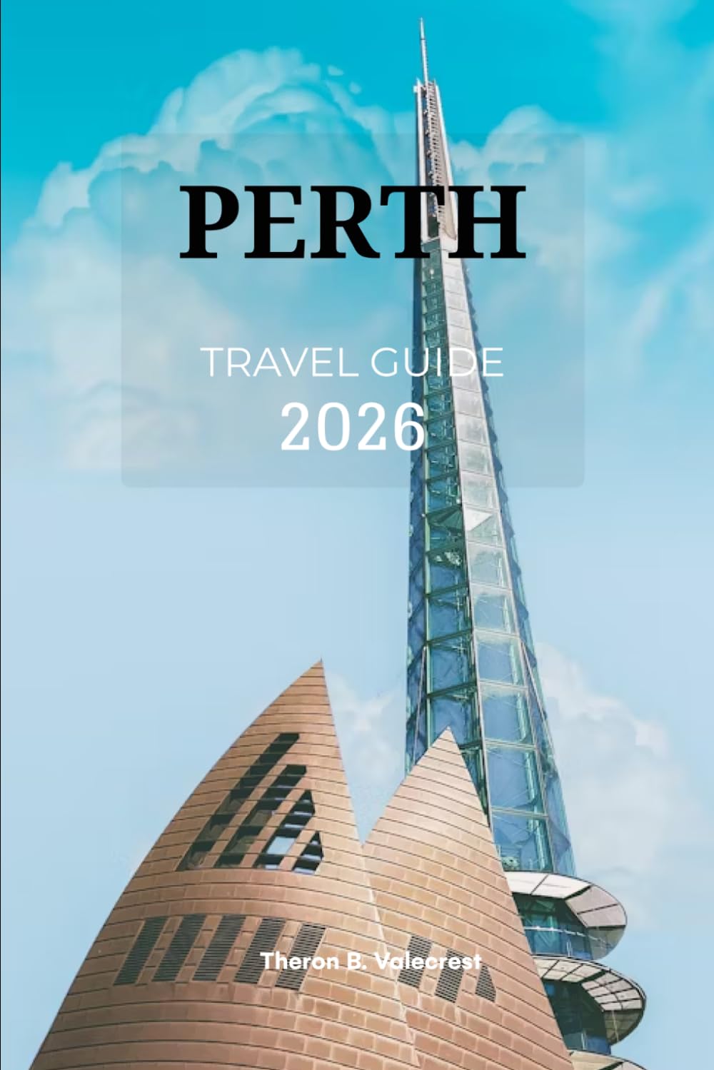 PERTH TRAVEL GUIDE 2026 (Pathfinders: Ultimate Travel Guides)