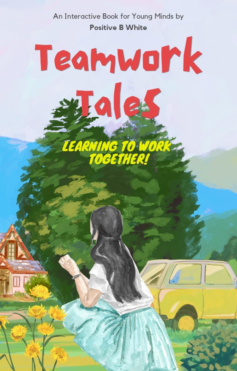 Amazon.com: Teamwork Tales Learning to Work Together eBook : White ...