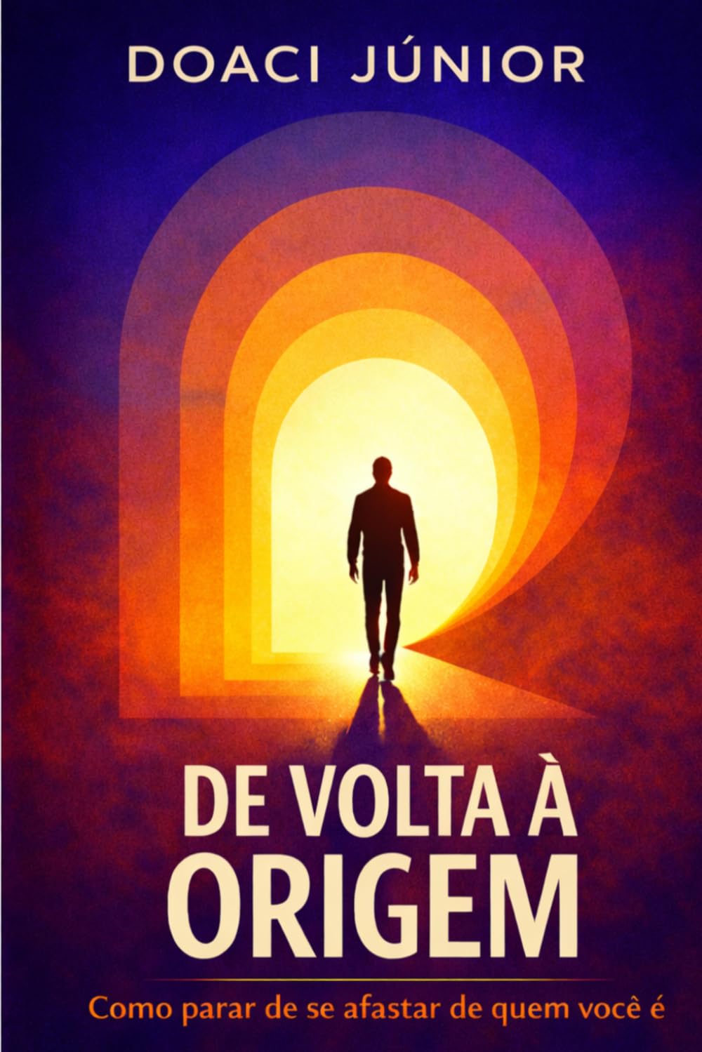 De Volta à Origem: Como parar de se afastar de quem você é.