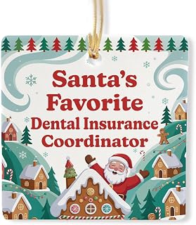 Santa's Favorite Dental Insurance Coordinator Ornament, for Coworker Staff Employee Boss Party Decoration, New Year Gifts, Xmas Square Ornament for Men Women