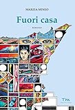  Fuori casa