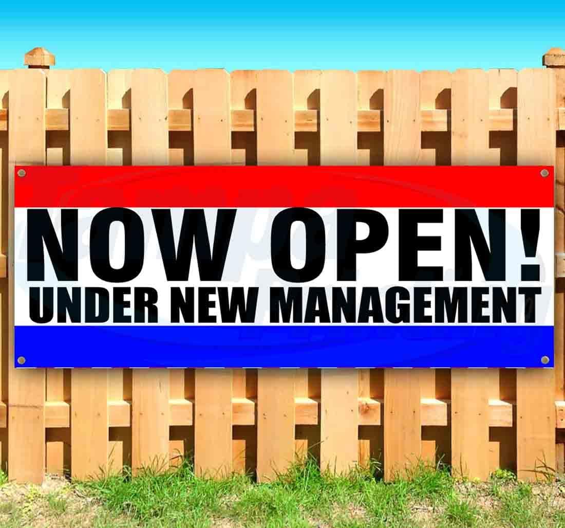Now Open Under New Management Banner 13 oz | Non-Fabric | Heavy-Duty Vinyl Single-Sided With Metal Grommets