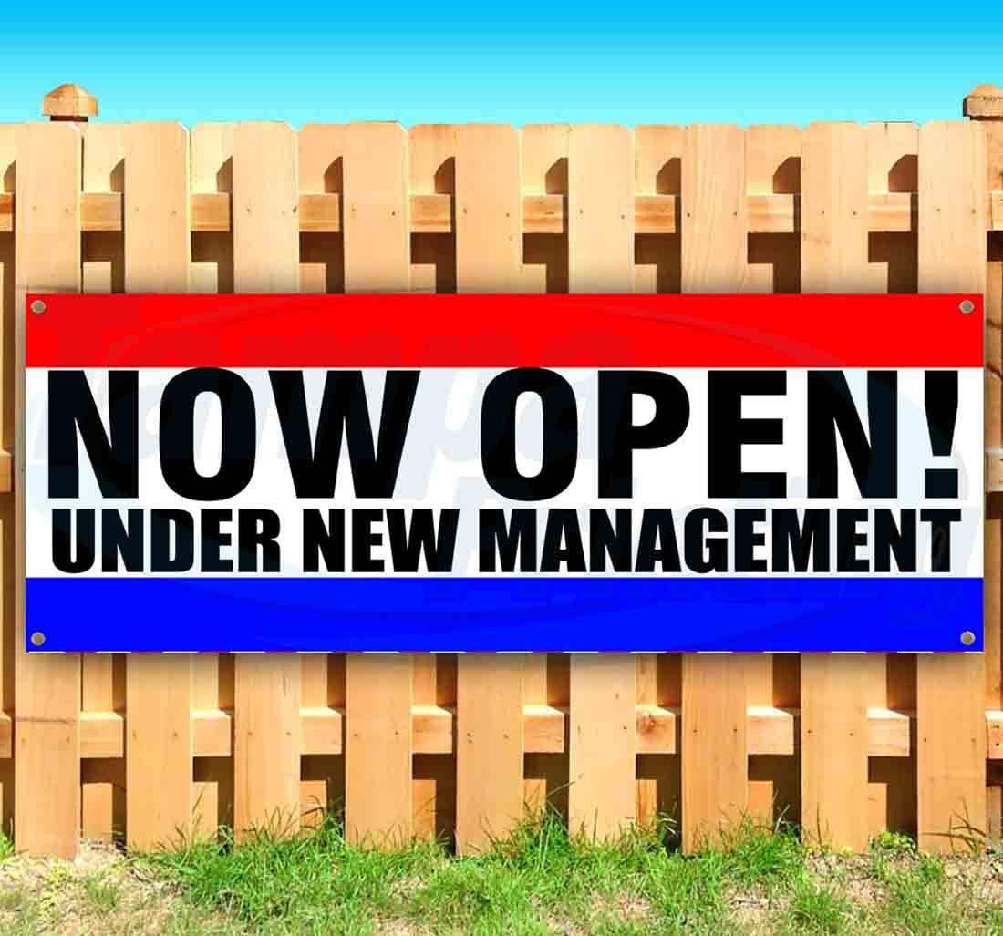 Now Open Under New Management Banner 13 oz | Non-Fabric | Heavy-Duty Vinyl Single-Sided With Metal Grommets