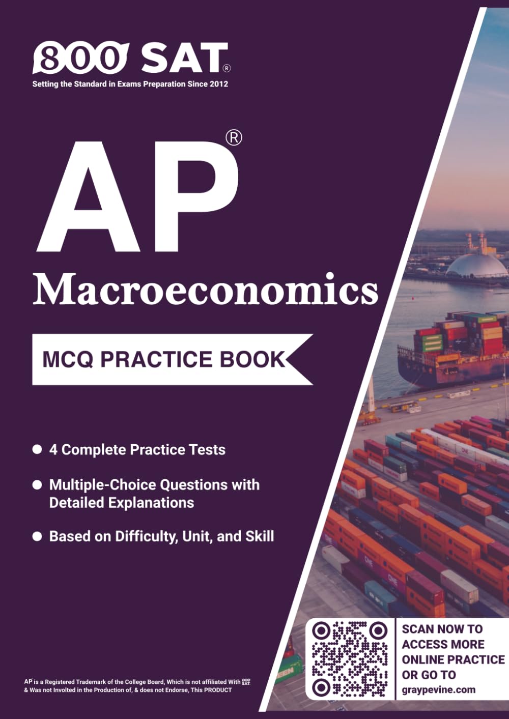 AP Macroeconomics Practice Book (Advanced Placement): 2026 Edition | 4 Full-Length Timed MCQ Practice Tests with Detailed Explanations and Difficulty Levels