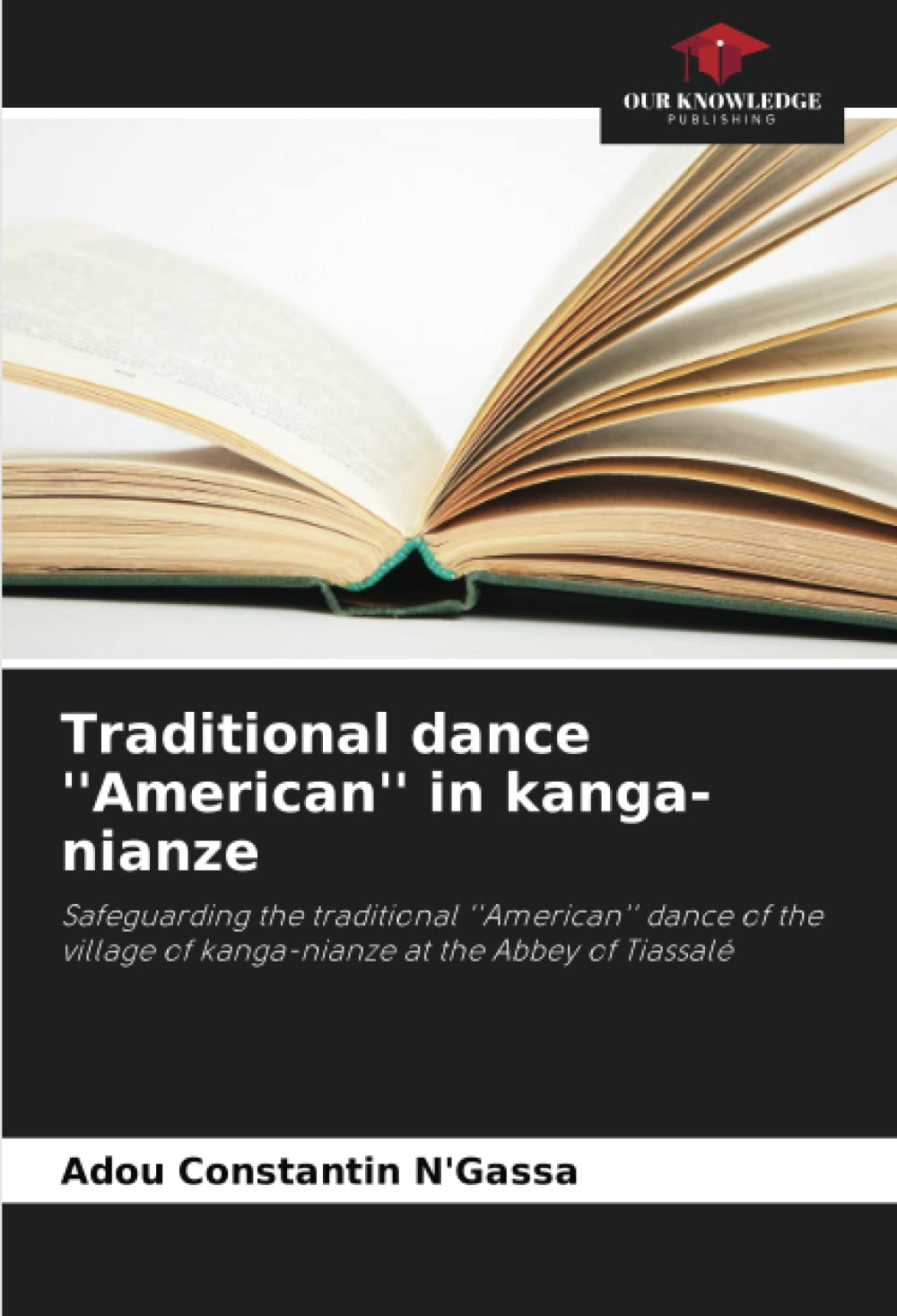 Traditional dance ''American'' in kanga-nianze