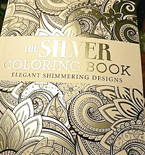 The Silver Coloring Book, Elegant Shimmering Designs: Arcturus ...