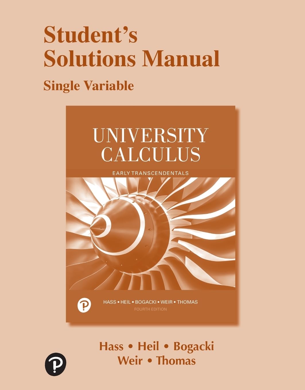 Student Solutions Manual for University Calculus: Early Transcendentals, Single Variable