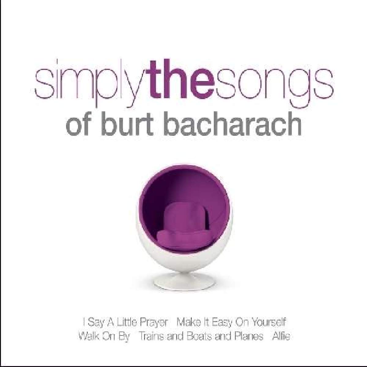Various Artists - Simply the Songs of Burt Bacharach CD Album - Used