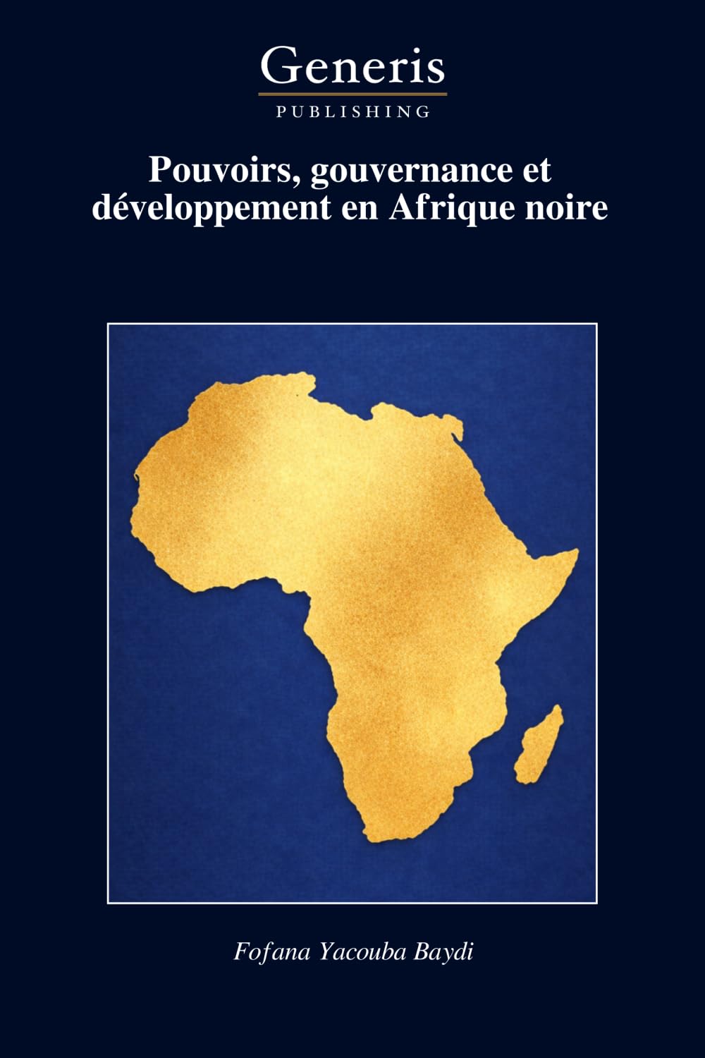 Pouvoirs, gouvernance et développement en Afrique noire