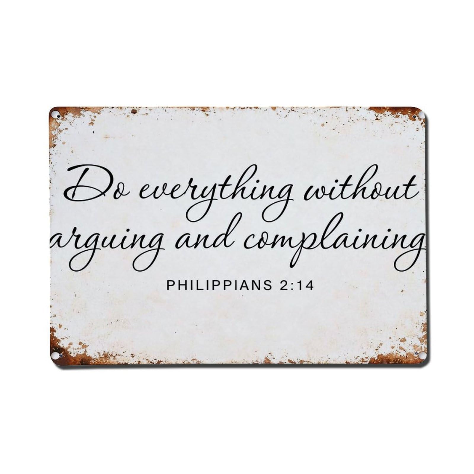Do Everything Without Arguing And Complaining Tin Sign Metal Poster Vintage Metal Signs for Home Man Cave Bar Cafe Kitchen laundry room Wall Decorations Gift 8x12Inch