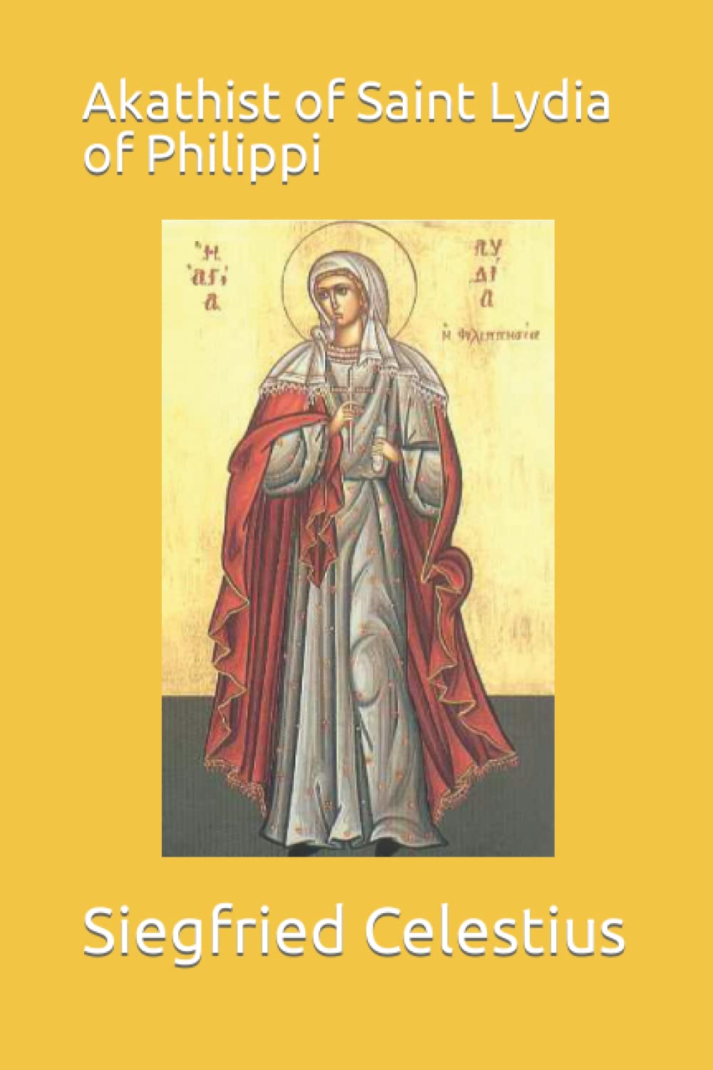 Akathist of Saint Lydia of Philippi