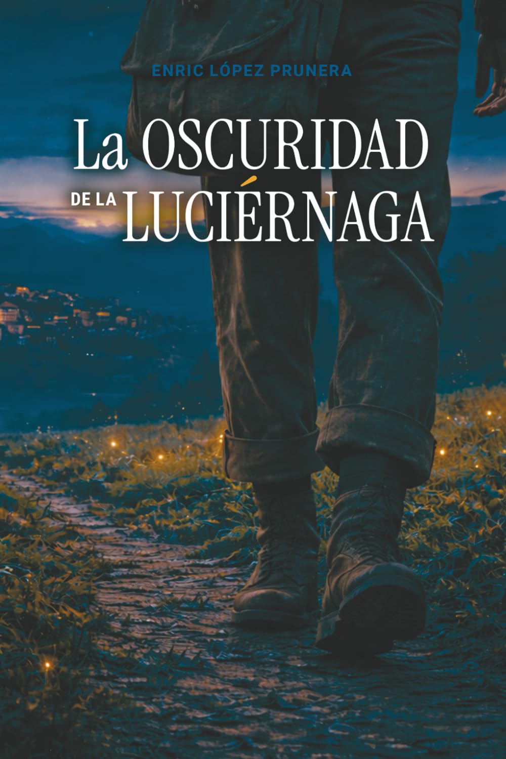 La oscuridad de la luciérnaga