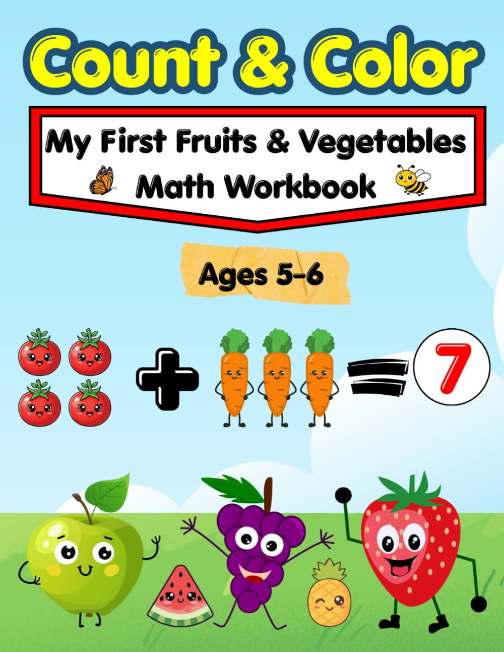 Count & Color: My First Fruits & Vegetables Math Workbook Ages 5–6
