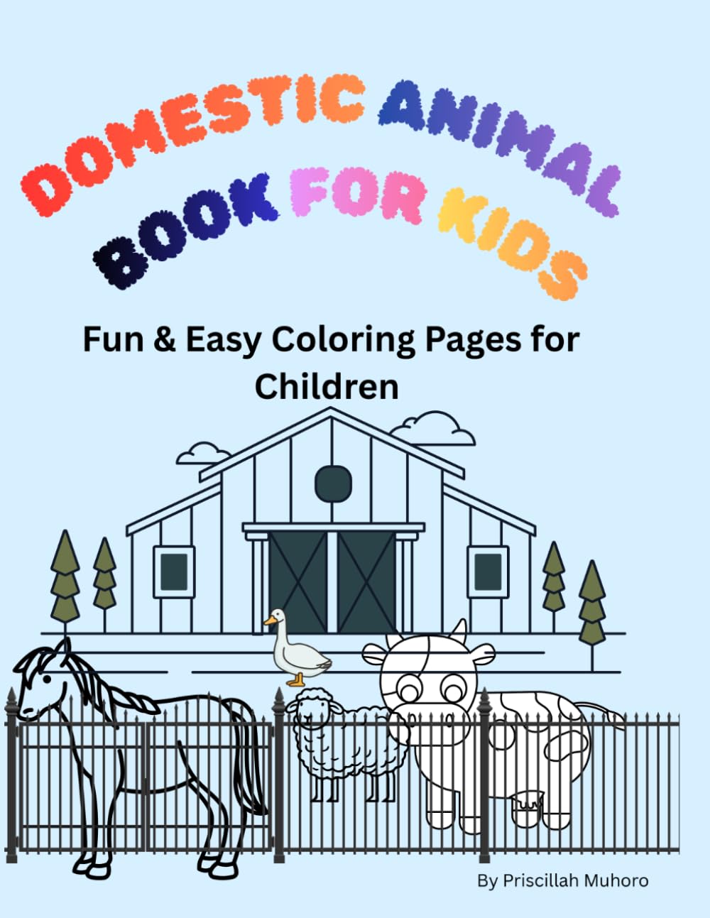 Domestic Animal Book for Kids: Fun and Easy Coloring Book for Children