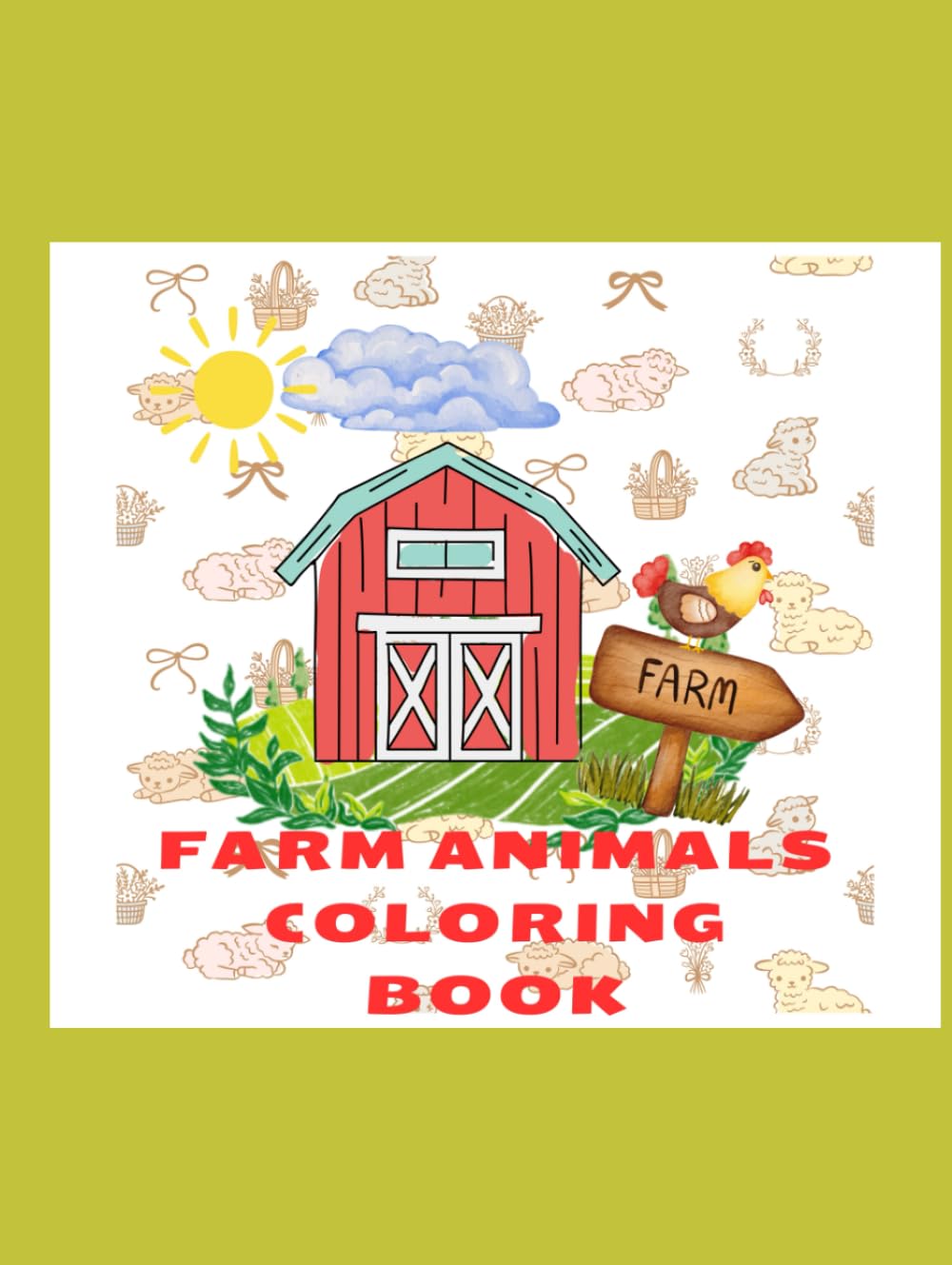 Farm Animals Coloring Book: Add Colors (Kids Coloring Books)