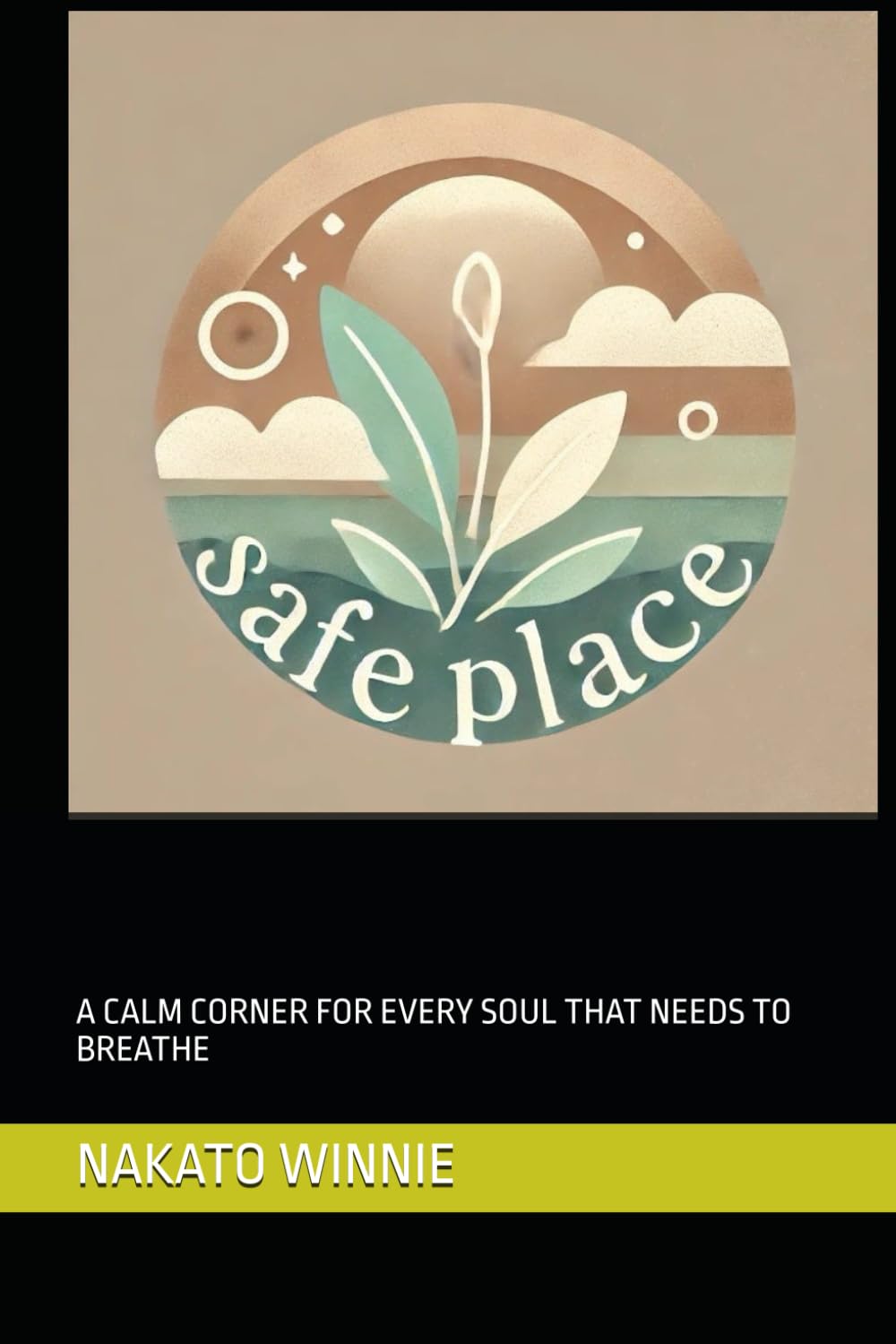 SAFEPLACE: A CALM CORNER FOR EVERY SOUL THAT NEEDS TO BREATHE
