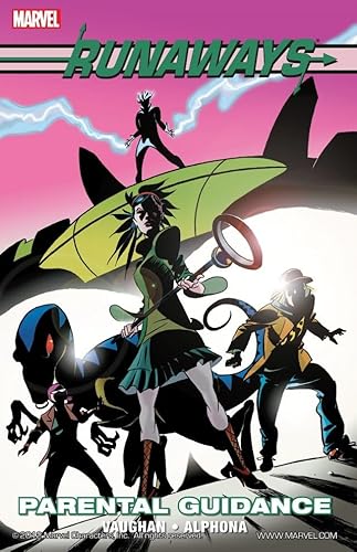 Runaways Vol. 6: Parental Guidance