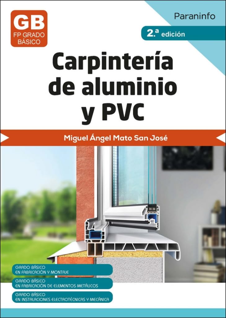 Carpintería de aluminio y PVC 2.ª edición 2023 (SIN COLECCION) (Fabricación Mecánica)