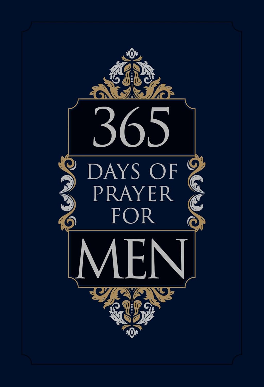 365 Days of Prayer for Men (Faux Leather) Guided Prayers for Men, Perfect Gift for Husbands, Fathers, or other Special Men in your Life 365 Days of Prayer for Men (Faux Leather) Guided Prayers for Men, Perfect Gift for Husbands, Fathers, or other Special Men in your Life