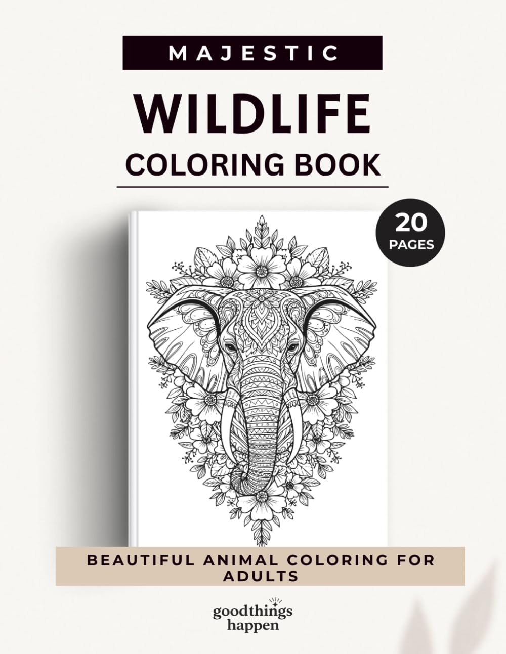 Majestic Wildlife Coloring Book: 20 Detailed Animal Designs for Relaxation, Creativity and Stress Relief