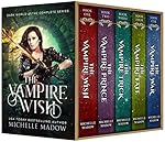 The Vampire Wish: The Complete Series (Dark World: The Vampire Wish)