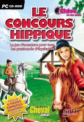 Chloé et ses amis le Concours Hippique idéal pour la lecture du soir