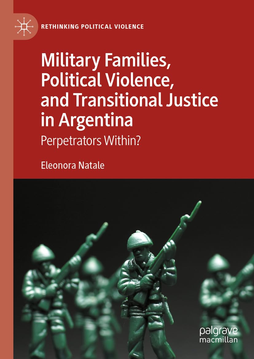 Transitional Justice in Argentina pour vos recherches en sciences politiques