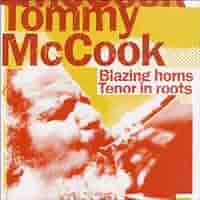 Blazing Horns/Tenor in Roots - Mccook,Tommy: Amazon.de: Musik