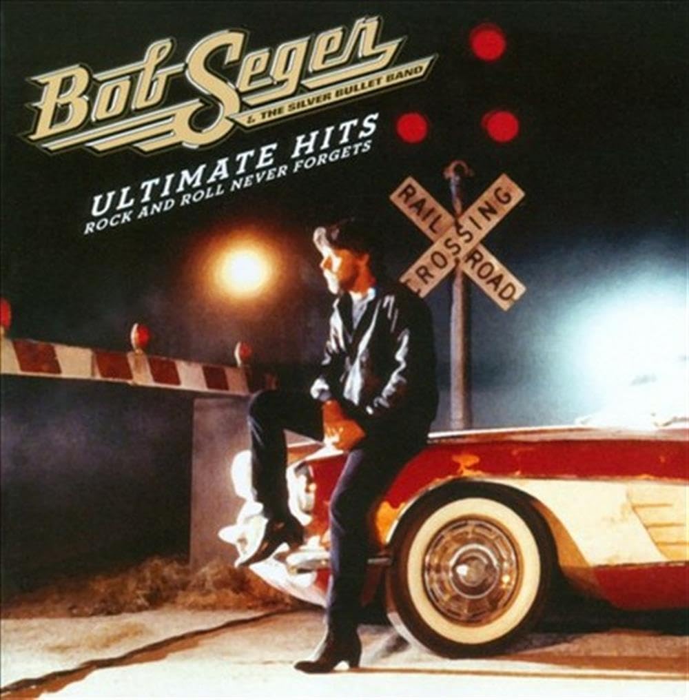 Bob Seger Ultimate Hits - Rock And Roll Never CD New 5099994615128