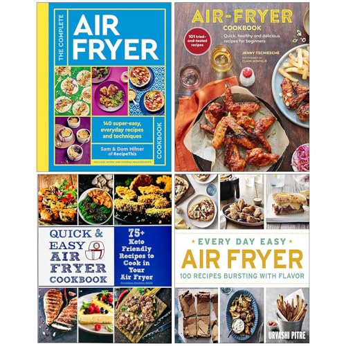 The Complete Air Fryer Cookbook [Hardcover], Air-Fryer Cookbook [Hardcover], Quick And Easy Air Fryer Cookbook & Every Day Easy Air Fryer 4 Books Coll
