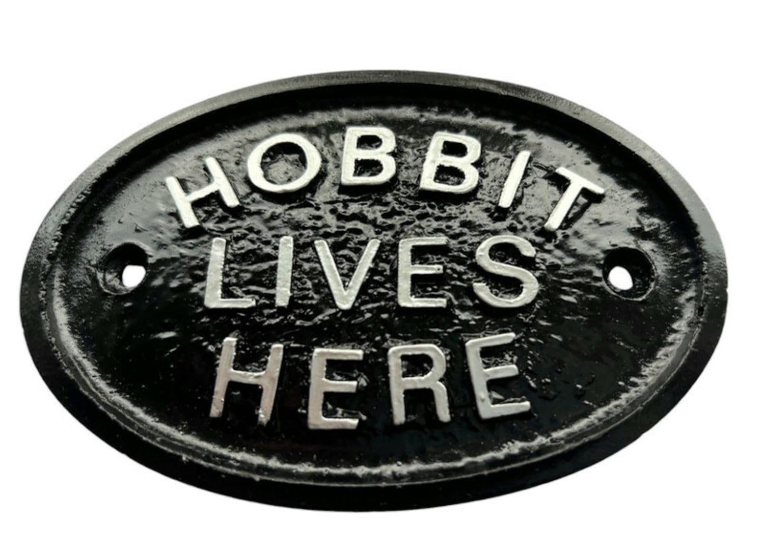 Artisan Black And Silver Silver Hobbit Lives Here Middle Earth Garden Wall Or Fence Plaque/Sign Black With Silver Raised Lettering