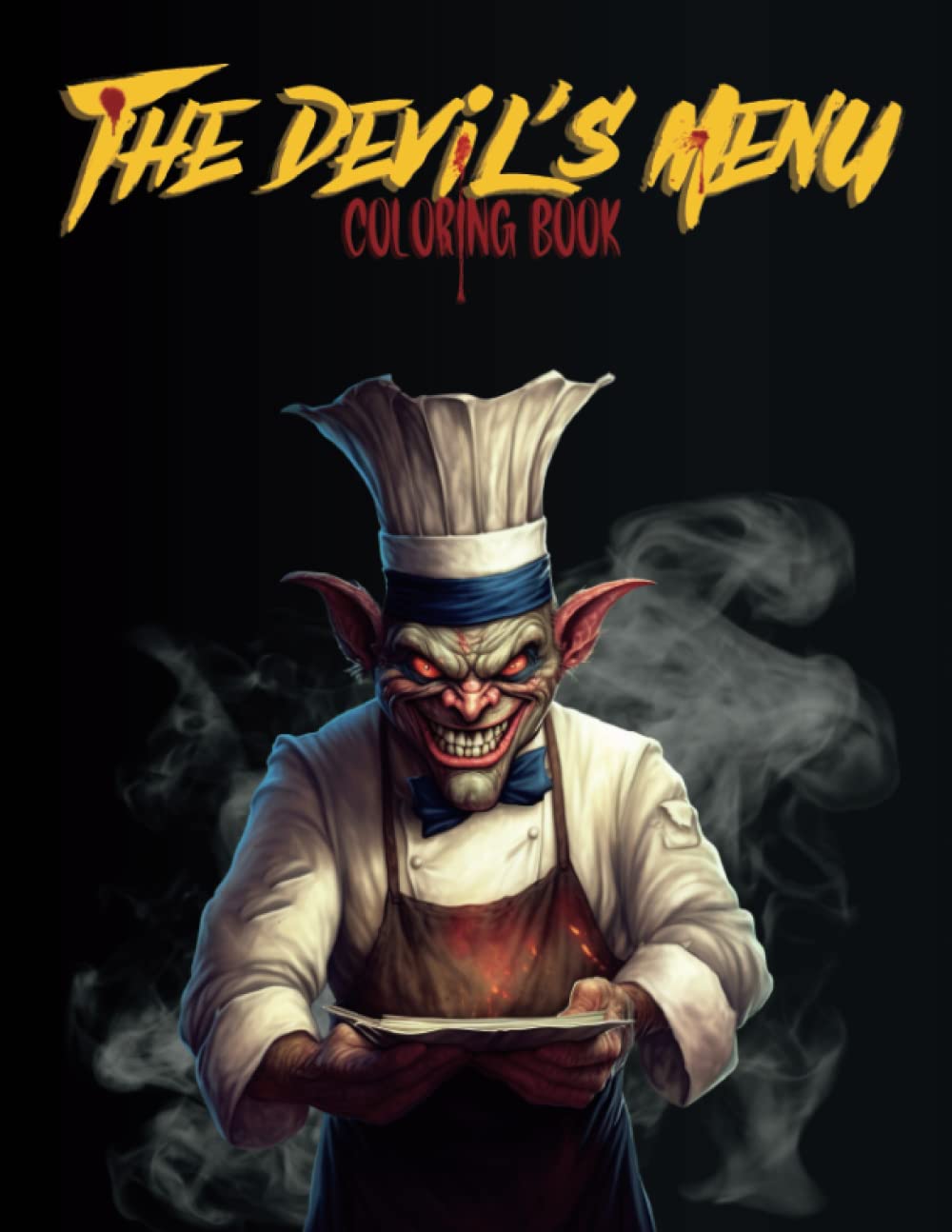 The Devil's Menu - Horror Coloring Book for Adults - Chefs Edition