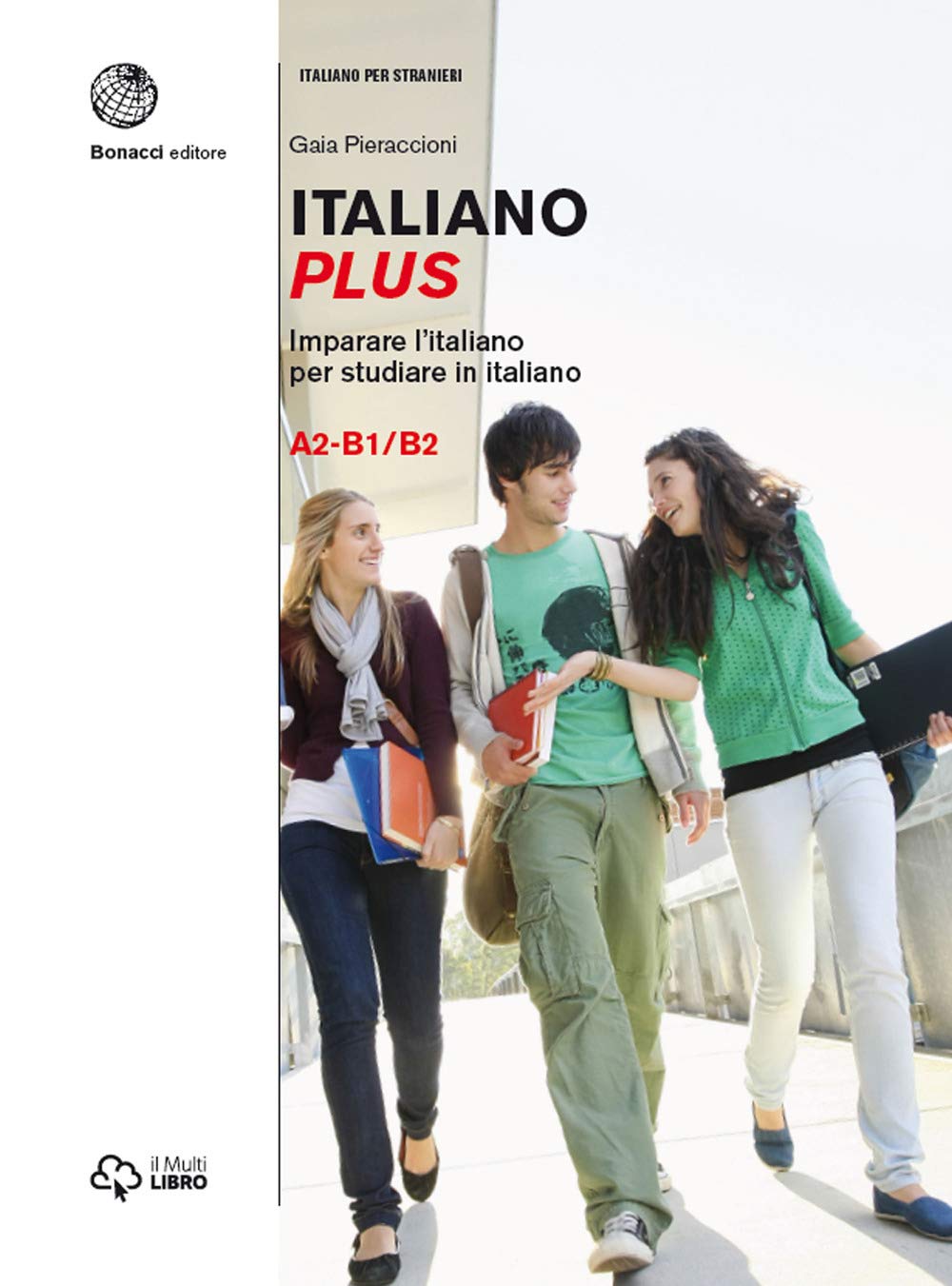 Italiano plus: Volume 2 (A2-B1/B2)